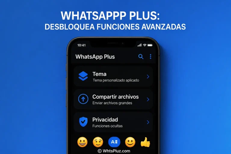 Consejos y trucos de WhatsApp Plus que debes conocer en 2026